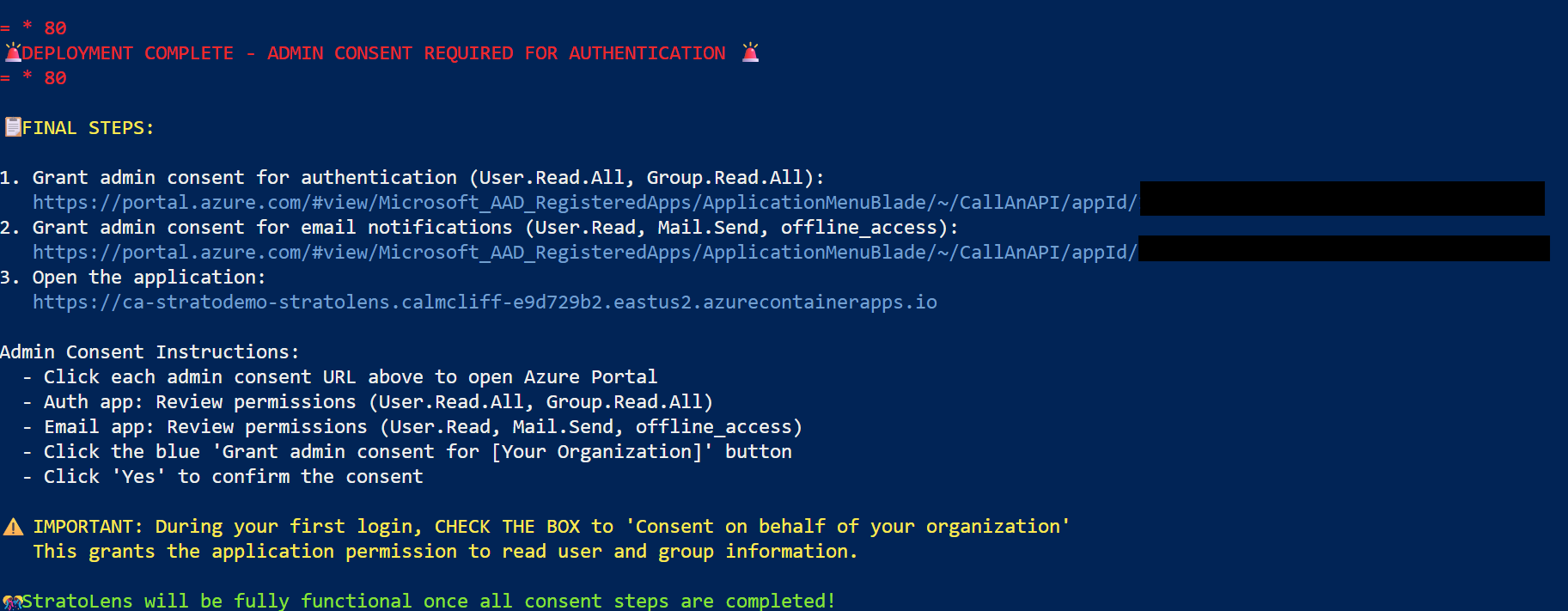 Terminal output showing the DEPLOYMENT COMPLETE banner with two admin consent URLs, the application URL, and consent instructions
